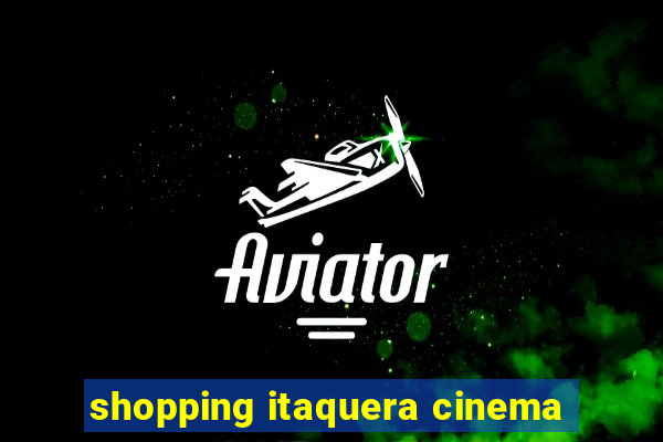 shopping itaquera cinema